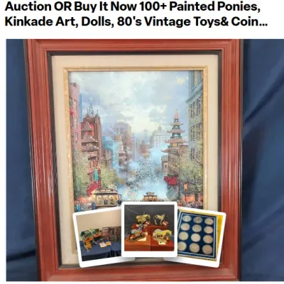 Auction OR Buy It Now 100+ Painted Ponies, Kinkade Art, Dolls, 80's Vintage Toys& Coin Collections
