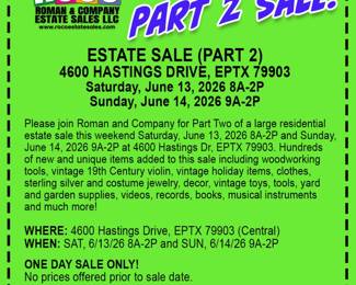 Huge Part 2 Estate Sale This Weekend in El Paso TX