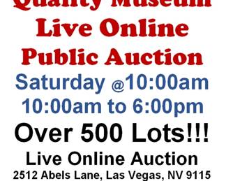 SATURDAY @10:00AM - Amazing Quality Museum Online Public Auction 8/29/26